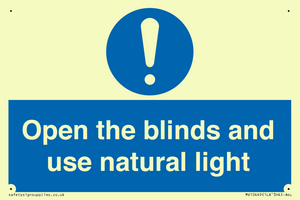 Open the blinds and use natural light